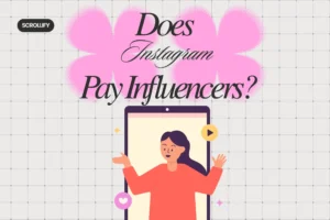 Does Instagram Pay Influencers