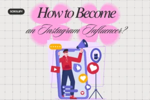 How to Become an Instagram Influencer