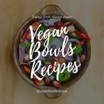 Veganbowlsrecipes