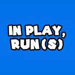 In play runs